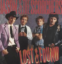 Jason And The Scorchers : Fervor - Lost and Sound
